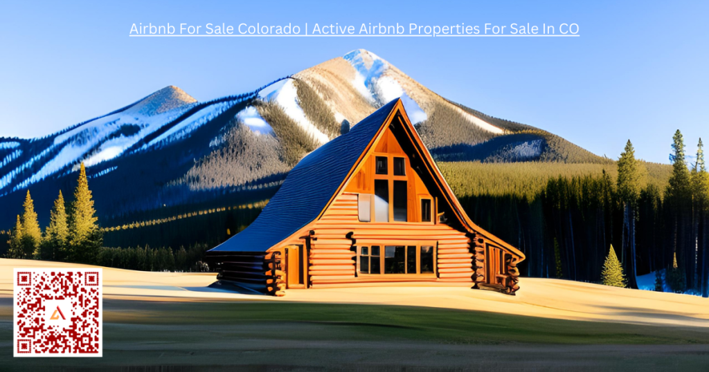 Colorado Airbnb Property with mountains in background. This is a great example of the type of Colorado Airbnbs for sale on Airdeed
